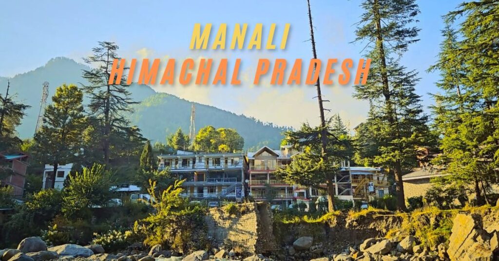 Kullu Manali